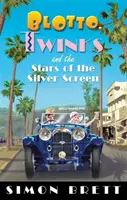 Blotto, bliźniaki i gwiazdy srebrnego ekranu - Blotto, Twinks and the Stars of the Silver Screen