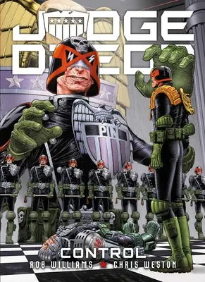 Sędzia Dredd: Kontrola - Judge Dredd: Control