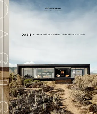 Oaza: Nowoczesne pustynne domy na całym świecie - Oasis: Modern Desert Homes Around the World