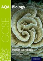 AQA GCSE Biology Workbook: Higher