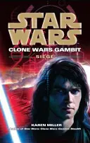 Star Wars: Gambit Wojen Klonów - Oblężenie - Star Wars: Clone Wars Gambit - Siege