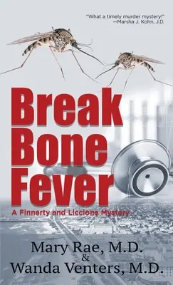 Gorączka złamanych kości - Break Bone Fever