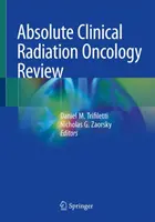 Bezwzględny kliniczny przegląd onkologii radiacyjnej - Absolute Clinical Radiation Oncology Review