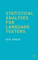 Analizy statystyczne dla testerów językowych - Statistical Analyses for Language Testers