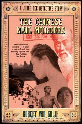 The Chinese Nail Murders: Opowieść detektywistyczna sędziego Dee - The Chinese Nail Murders: A Judge Dee Detective Story