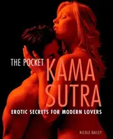 Kieszonkowa Kama Sutra: Erotyczne sekrety dla współczesnych kochanków - Pocket Kama Sutra: Erotic Secrets for Modern Lovers