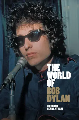 Świat Boba Dylana - The World of Bob Dylan