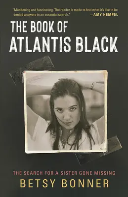 Czarna księga Atlantydy: Poszukiwania zaginionej siostry - The Book of Atlantis Black: The Search for a Sister Gone Missing