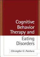 Terapia poznawczo-behawioralna i zaburzenia odżywiania - Cognitive Behavior Therapy and Eating Disorders