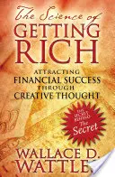 Nauka o bogaceniu się: przyciąganie sukcesu finansowego poprzez kreatywne myślenie - The Science of Getting Rich: Attracting Financial Success Through Creative Thought