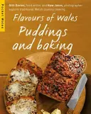 Smaki Walii - Puddingi i wypieki - Flavours of Wales - Puddings and Baking