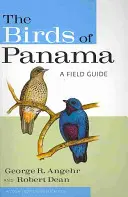 Ptaki Panamy: Przewodnik terenowy - The Birds of Panama: A Field Guide