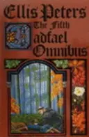 Piąty omnibus Cadfaela - Wypożyczalnia róż, Pustelnik z lasu Eyton, Spowiedź brata Haluina - Fifth Cadfael Omnibus - The Rose Rent, The Hermit of Eyton Forest, The Confession of Brother Haluin