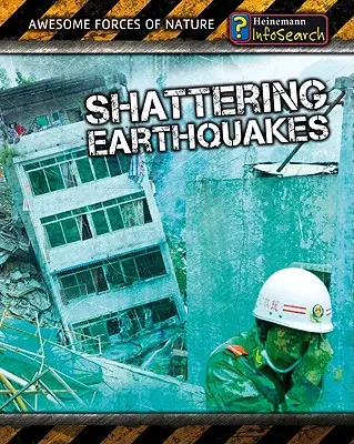 Wstrząsające trzęsienia ziemi - Shattering Earthquakes