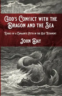 Konflikt Boga ze smokiem i morzem - God's Conflict with the Dragon and the Sea