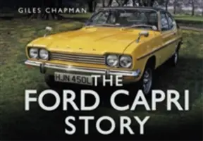 Historia Forda Capri - The Ford Capri Story