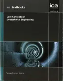 Podstawowe koncepcje inżynierii geotechnicznej (seria ICE Textbook) - Core Concepts of Geotechnical Engineering (ICE Textbook) series