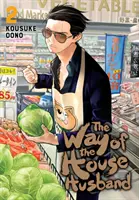 Droga męża domowego, tom 2, 2 - The Way of the Househusband, Vol. 2, 2