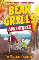 Bear Grylls Adventure 7: Wyzwanie wulkanu - Bear Grylls Adventure 7: The Volcano Challenge