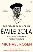 Zniknięcie Emile'a Zoli - Miłość, literatura i sprawa Dreyfusa - Disappearance of Emile Zola - Love, Literature and the Dreyfus Case