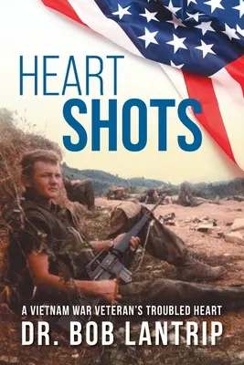 Heart Shots: Niespokojne serce weterana wojny w Wietnamie - Heart Shots: A Vietnam War Veteran's Troubled Heart