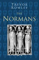 Normanowie: Classic Histories Series - Normans: Classic Histories Series