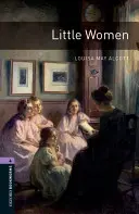 Oxford Bookworms Library: Poziom 4:: Małe kobietki - Oxford Bookworms Library: Level 4:: Little Women