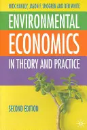 Ekonomia środowiska: teoria i praktyka - Environmental Economics: In Theory and Practice