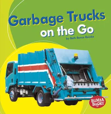 Śmieciarki: W drodze - Garbage Trucks: On the Go