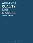 Podręcznik laboratorium jakości odzieży - Apparel Quality Lab Manual