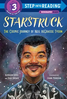 Starstruck (Step Into Reading): Kosmiczna podróż Neila Degrasse Tysona - Starstruck (Step Into Reading): The Cosmic Journey of Neil Degrasse Tyson