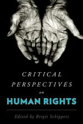 Krytyczne spojrzenie na prawa człowieka - Critical Perspectives on Human Rights