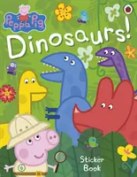 Świnka Peppa: Dinozaury! Książeczka z naklejkami - Peppa Pig: Dinosaurs! Sticker Book