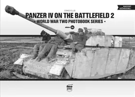 Panzer IV na polu bitwy, tom 2 - Panzer IV on the Battlefield, Volume 2