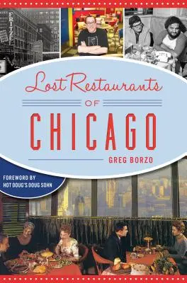 Zaginione restauracje Chicago - Lost Restaurants of Chicago