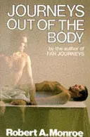 Podróże poza ciałem - Journeys Out of the Body