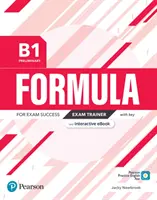 Formula B1 Preliminary Exam Trainer i interaktywny eBook z kluczem, zasobami cyfrowymi i aplikacją - Formula B1 Preliminary Exam Trainer and Interactive eBook with Key, Digital Resources & App