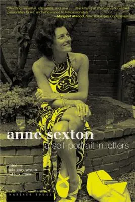 Anne Sexton: Autoportret w listach - Anne Sexton: A Self-Portrait in Letters