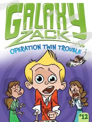 Operacja Twin Trouble, 12 - Operation Twin Trouble, 12