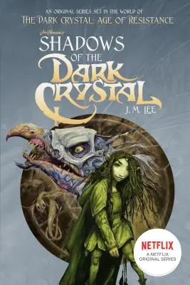 Cienie ciemnego kryształu #1 - Shadows of the Dark Crystal #1