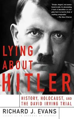 Kłamstwo o Hitlerze - Lying about Hitler