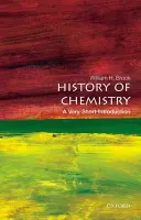 Historia chemii: Bardzo krótkie wprowadzenie - The History of Chemistry: A Very Short Introduction