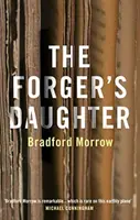 Córka fałszerza (Morrow Bradford (autor)) - Forger's Daughter (Morrow Bradford (Author))