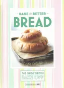 Great British Bake Off - Bake It Better (nr 4): Chleb - Great British Bake Off - Bake It Better (No.4): Bread