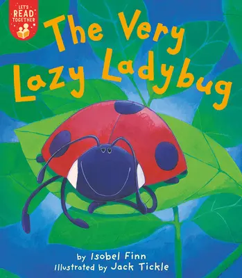 Bardzo leniwa biedronka - The Very Lazy Ladybug