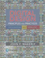 Digital Design: Zasady i praktyka - Digital Design: Principles and Practices