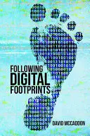 Podążając za cyfrowymi śladami - Following Digital Footprints