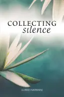 Kolekcjonowanie ciszy - Collecting Silence