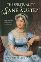 Duchowość Jane Austen - The Spirituality of Jane Austen