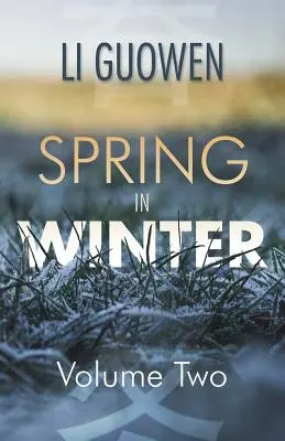 Wiosna zimą - tom 2 - Spring in Winter - Volume 2